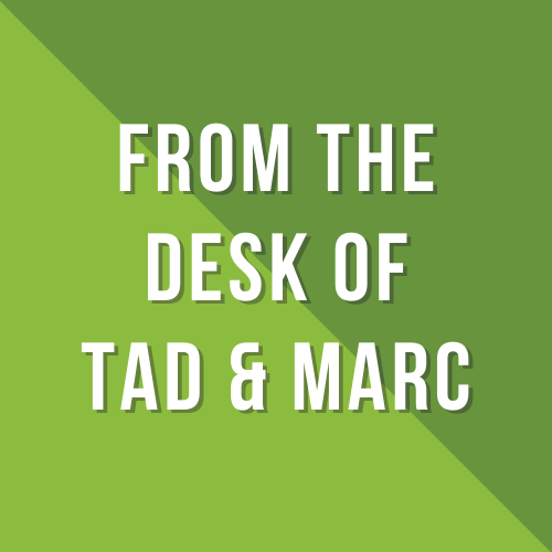 FROM THE DESK OF TAC & MARC
